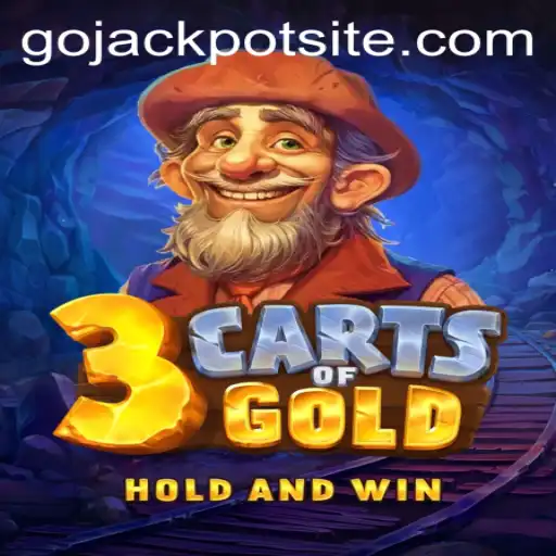 Exploring the Exciting World of 3cartsOfGold and the Thrill of GoJackpot