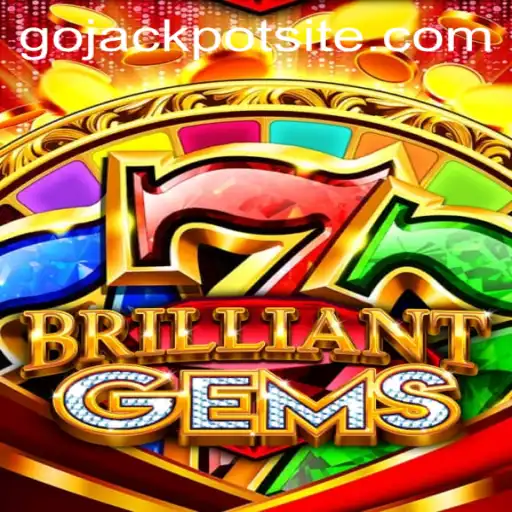 Welcome to BrilliantGems: Discover the Thrilling World of GoJackpot