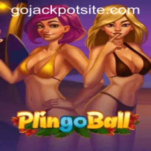 Discovering Plingoball: The Dynamic World of GoJackpot